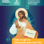 Adoracao Eucaristica Mundial sera realizada na Festa de Cristo Rei