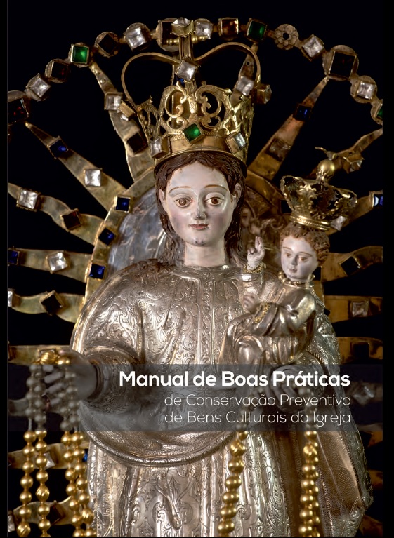 Manual de Conservacao Preventiva de Bens Culturais da Igreja e lancado em Portugal