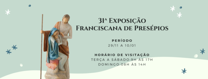 Franciscanos promovem Exposicao de Presepios