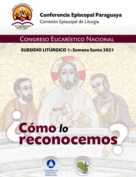 Igreja no Paraguai esta pronta para celebrar o Ano Eucaristico Nacional 2021 2