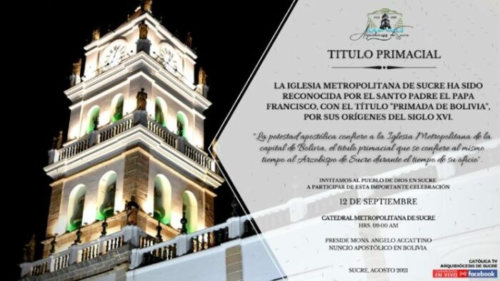 Papa concede a Arquidiocese e Catedral de Sucre o titulo de Primaz da Bolivia