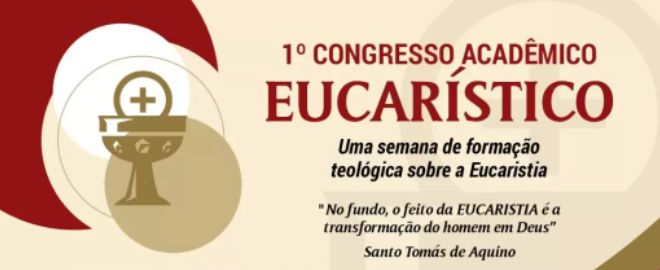 Santuario Sao Judas Tadeu promove Congresso Academico Eucaristico