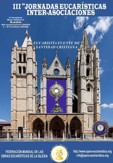 Federacao Mundial das Obras Eucaristicas da Igreja promove encontro na Espanha