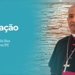 Papa Francisco nomeia Dom Juarez de Souza da Silva para a Arquidiocese de Teresina