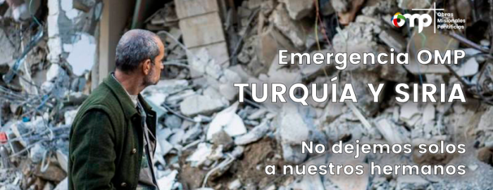 Pontificias Obras Missionarias ajudam vitimas do terremoto na Turquia e Siria