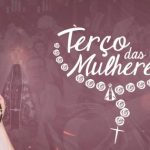 X Romaria do Terco das Mulheres