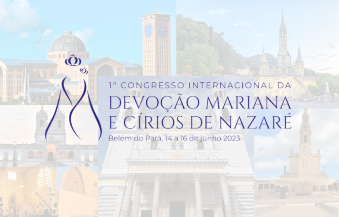 Congresso Internacional da Devocao Mariana e Cirios de Nazare ocorre em Belem