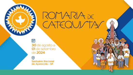 CNBB promove Romaria Nacional de Catequistas 2