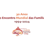 Minidocumentario celebra 30 anos do Encontro Mundial das Familias