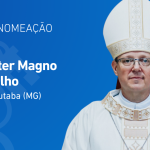 Dom Valter Magno e nomeado novo Bispo de Ituiutaba MG