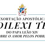 ‘Amor aos pobres e o tema da primeira Exortacao Apostolica do Papa Leao XIV