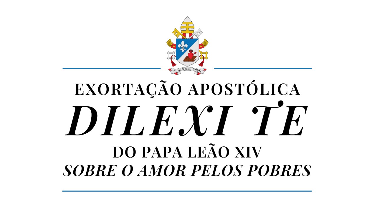 ‘Amor aos pobres’ é o tema da primeira Exortação Apostólica do Papa Leão XIV 3 ‘Amor aos pobres e o tema da primeira Exortacao Apostolica do Papa Leao XIV