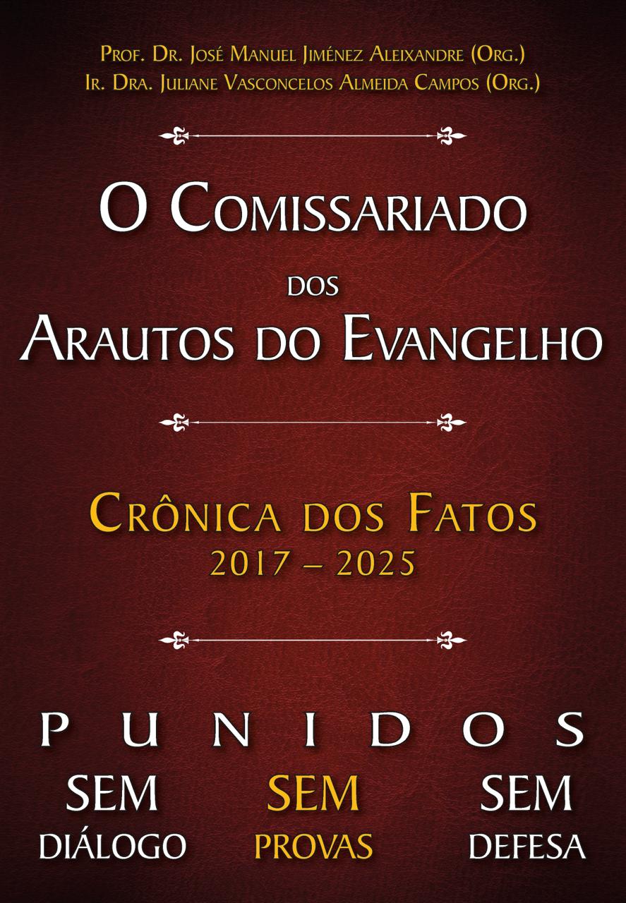 O caso dos Arautos do Evangelho