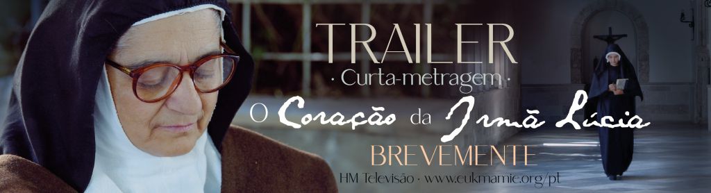 Curta-metragem "O Coração da Irmã Lúcia" estreia em Portugal 2 Curta metragem O Coracao da Irma Lucia estreia em Portugal 2