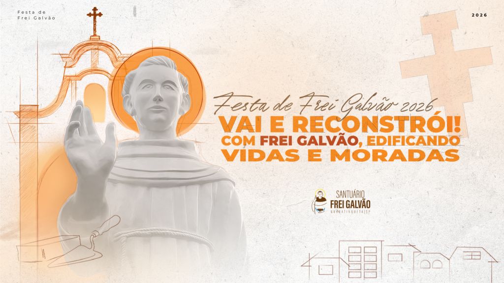 Santuário Frei Galvão espera receber 120 mil devotos durante Festa do Padroeiro 2026 1 Santuario Frei Galvao espera receber 120 mil devotos durante Festa do Padroeiro 2026